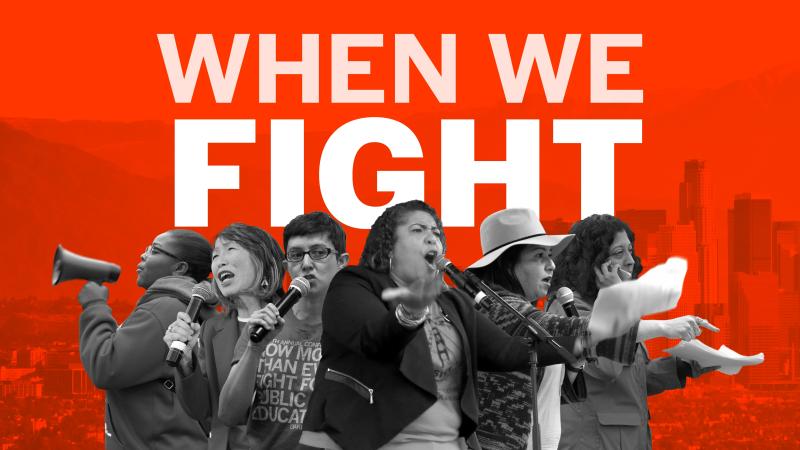 Six women with bullhorns and microphones stand in a semi circle. The image has a red background and the words "When We Fight"
