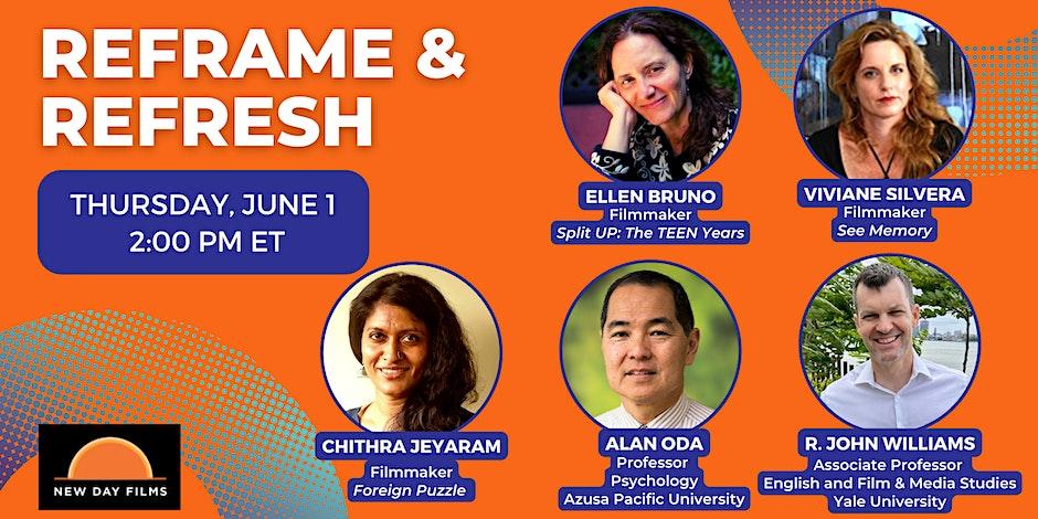 Orange rectangle with the words "Reframe and Refresh" on it and photos of the five panelist to be in the event.