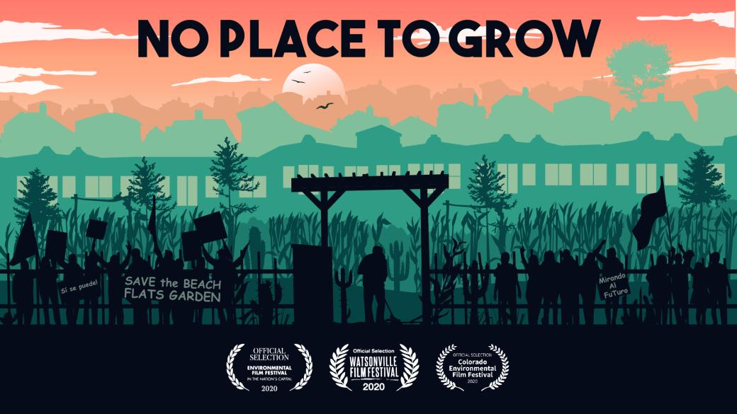 No Place to Grow movie poster. Silhouette of protestors in a garden in the city.