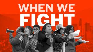 A poster featuring teachers and students with the film's title: When We Fight