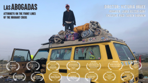 (Las Abogadas): Horizontal Film Poster featuring attorney Rebecca Eichler on top of her mobile legal aid office