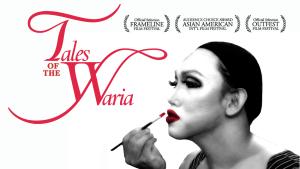 Profile image of a transgender woman in Indonesia. She focuses on her face in the mirror as she paints her lips. She has dramatic eye makeup and her hair pulled back under a cap. Text: "Tales of the Waria." A row of festival award laurels.