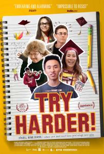 A film poster for Try Harder! A lined spiral notebook and a broken pencil with a collage of Asian American high school students with doodles around their heads. The title of the film is written in a font reminiscent of high school sports teams.